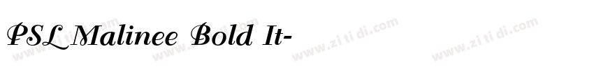 PSL Malinee Bold It字体转换